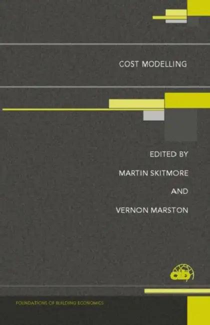 Cost Modelling (English, M. Skitmore | V. Marston)