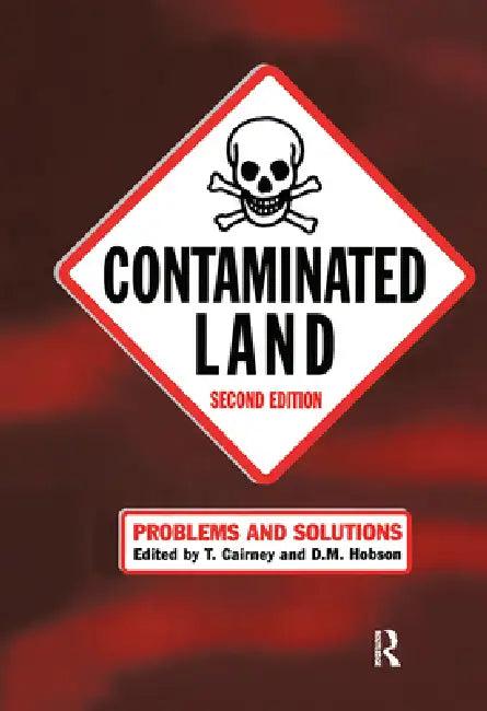 Contaminated Land (English, T. Cairney | D. M. Hobson)