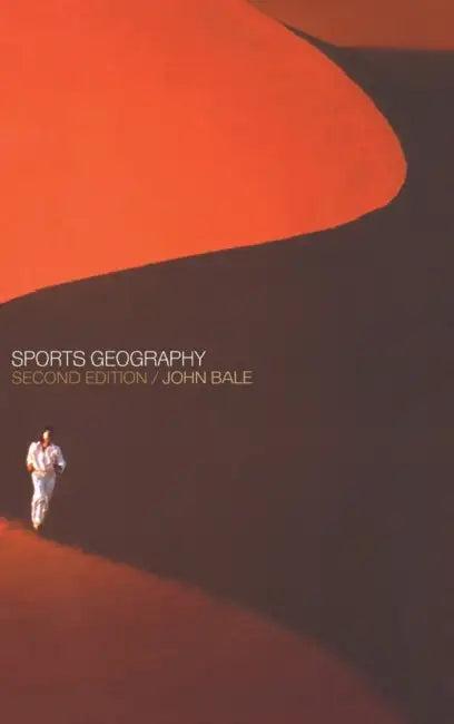 Sports Geography (English, J. Bale)