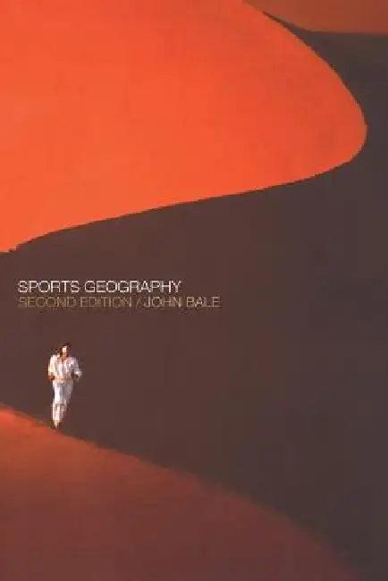 Sports Geography (English, J. Bale)
