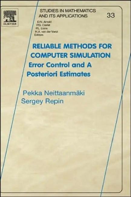 Reliable Methods for Computer Simulation (English, Pekka Neittaanmäki | Sergey R. Repin)