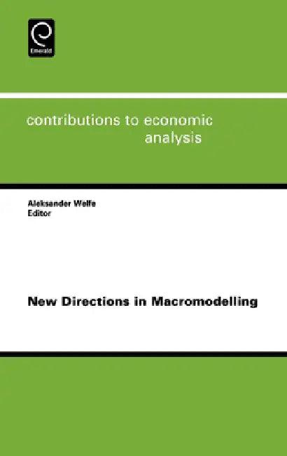 New Directions in Macromodelling (English, Aleksander Welfe)