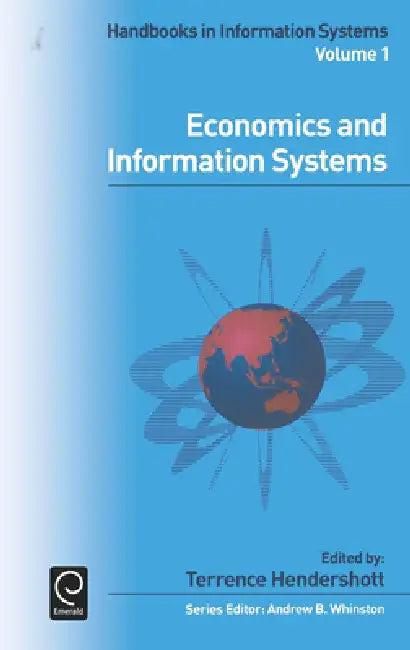 Economics and Information Systems (English, Terrence Hendershott | Andrew B. Whinston)