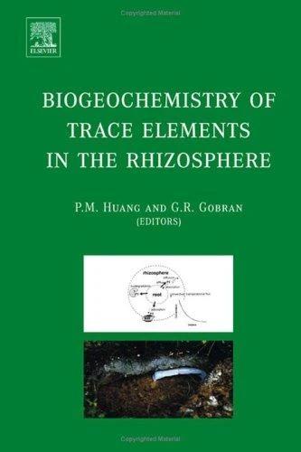 Biogeochemistry of Trace Elements in the Rhizosphere (English, G. R. Gobran | P. M. Huang)