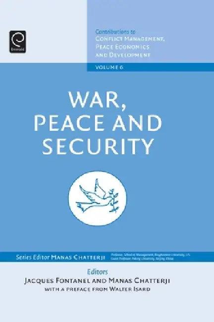 War, Peace, and Security (English, Jacques Fontanel | Manas Chatterji)