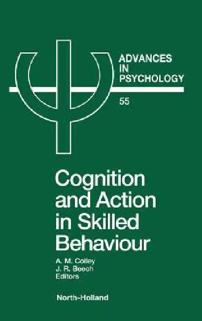 Advances in Psychology V55 (English, Ann Ed Colley | A. M. Colley a. M. | Colley a. M.)