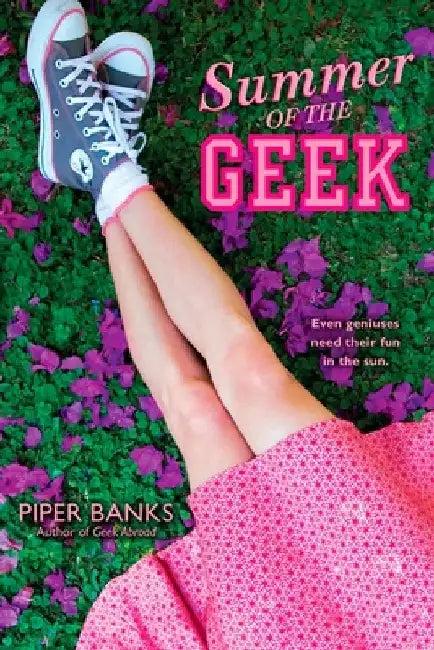 Summer of the Geek (English, Piper Banks)