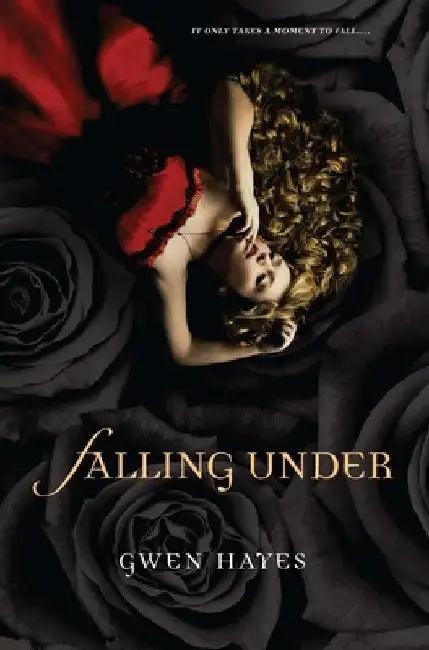 Falling Under (English, Gwen Hayes)