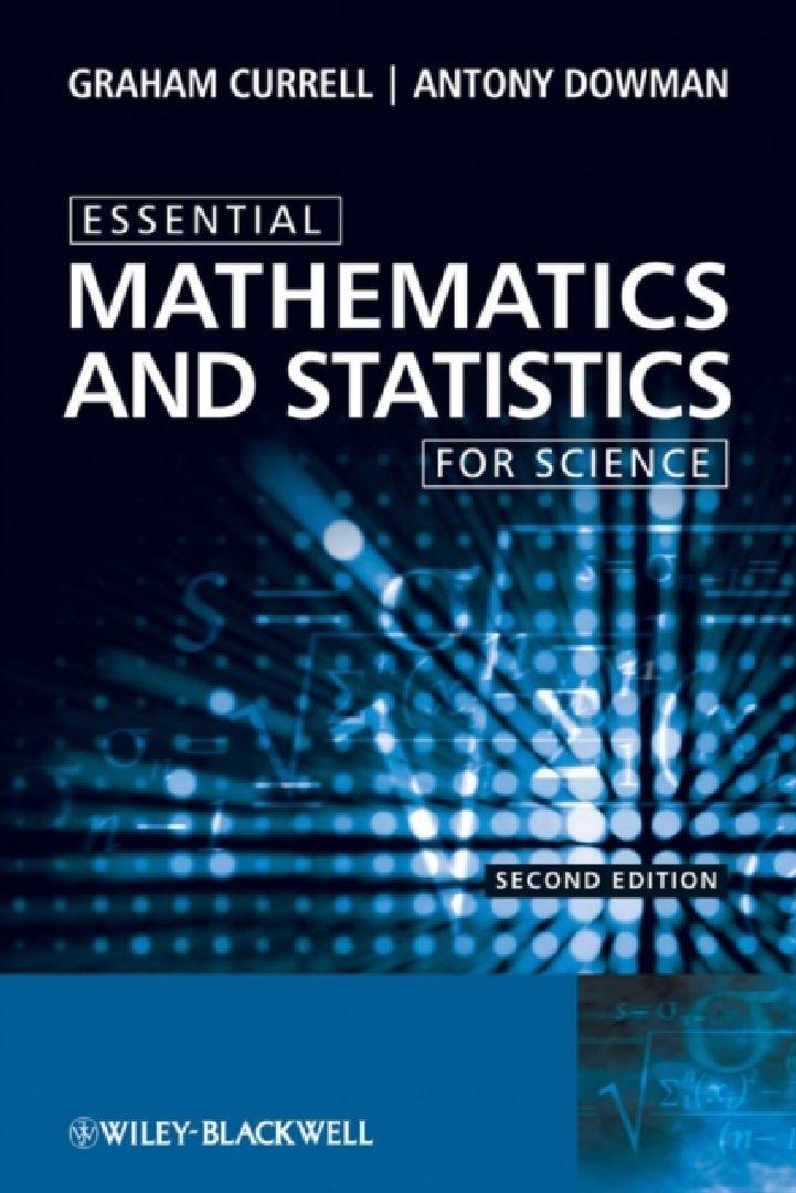 Essential Mathematics and Statistics for Science (English, Graham Currell)