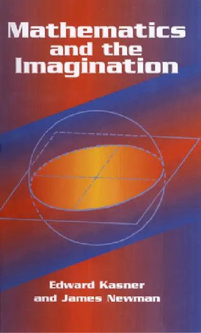 Mathematics and the Imagination (English, Edward Kasner)