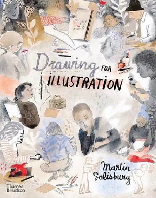 Drawing for Illustration (English, Martin Salisbury)