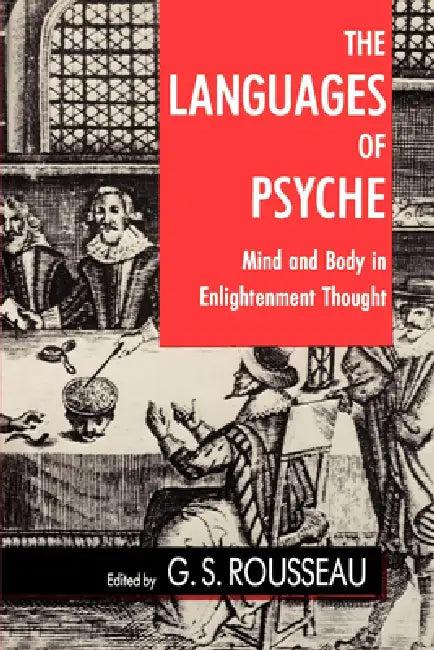 The Languages of Psyche (English, G. S. Rousseau)