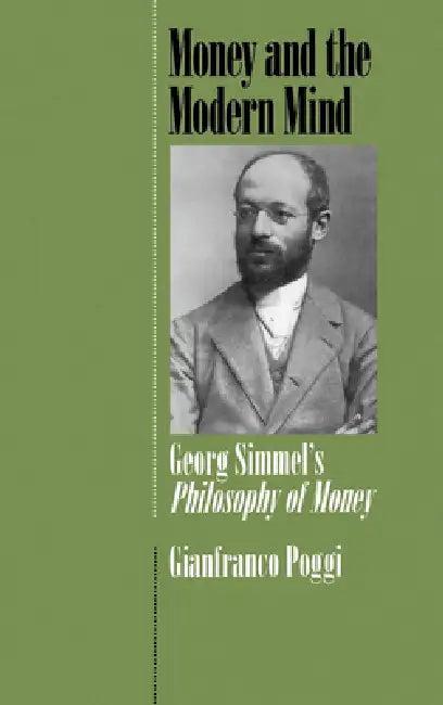Money and the Modern Mind (English, Gianfranco Poggi)