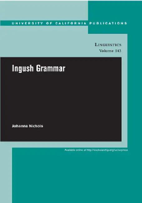 Ingush Grammar (English, Johanna Nichols)