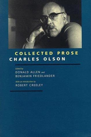 Collected Prose (English, Charles Olson | Donald Allen | Benjamin Friedlander)