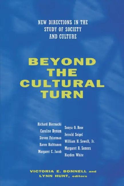 Beyond the Cultural Turn (English, Victoria E. Bonnell | Lynn Hunt | Hayden White)
