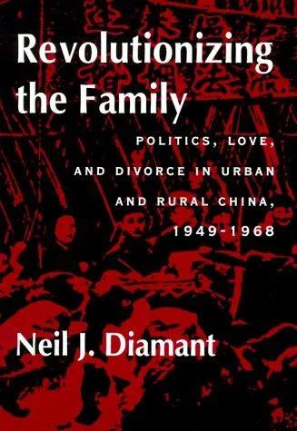 Revolutionizing the Family (English, Neil J. Diamant)