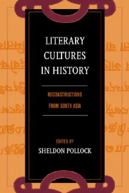 Literary Cultures in History (English, Sheldon Pollock)