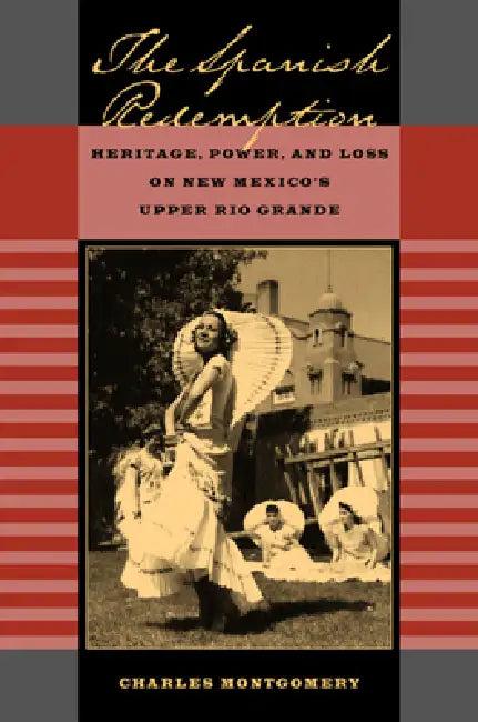 The Spanish Redemption (English, Charles Montgomery)