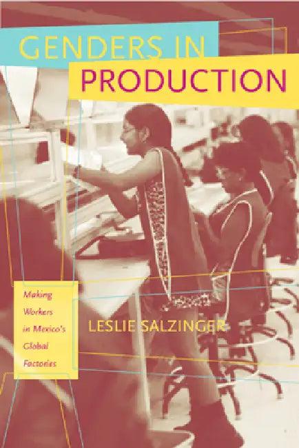 Genders in Production (English, Leslie Salzinger)