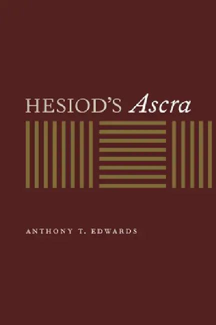 Hesiod's Ascra (English, Anthony T. Edwards)