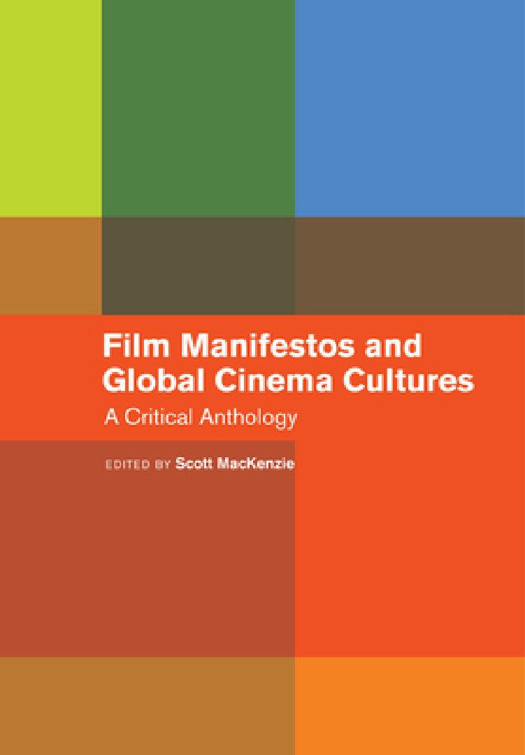 Film Manifestos and Global Cinema Cultures (English, Scott MacKenzie)