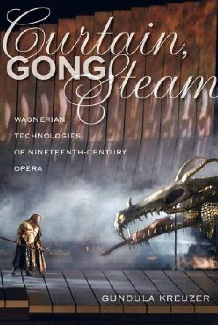 Curtain, Gong, Steam (English, Gundula Kreuzer)