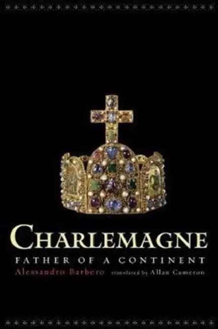 Charlemagne (English, Alessandro Barbero | Allan Cameron)