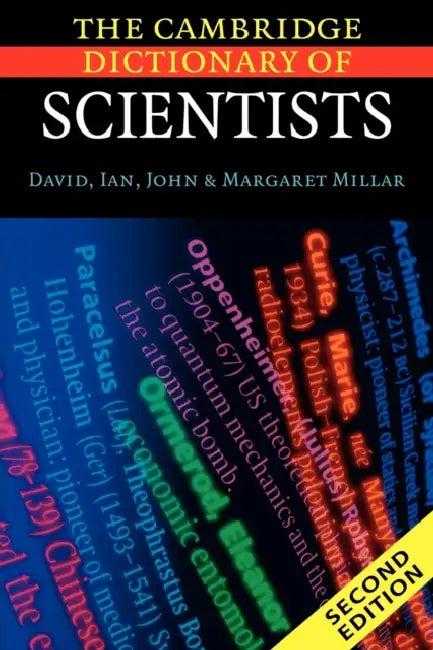 The Cambridge Dictionary of Scientists (English, David Millar | Ian Millar | John Millar)