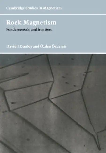 Rock Magnetism (English, David J. Dunlop | Ozden Ozdemir | Zden Zdemir)