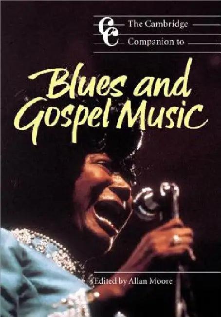 The Cambridge Companion to Blues and Gospel Music (English, Allan Moore | Jonathan Cross)