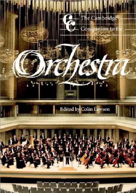 The Cambridge Companion to the Orchestra (English, Colin Lawson)