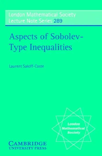 Aspects of Sobolev-Type Inequalities (English, Laurent Saloff-Coste)