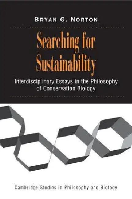 Searching for Sustainability (English, Bryan G. Norton)