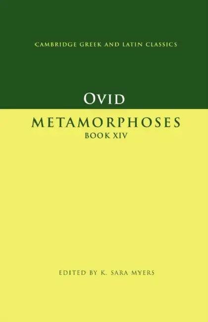 Ovid: Metamorphoses Book XIV (English, Ovid | K. Sara Myers)