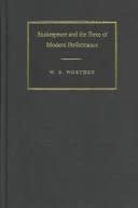 Shakespeare and the Force of Modern Performance (English, William B. Worthen | W. B. Worthen)