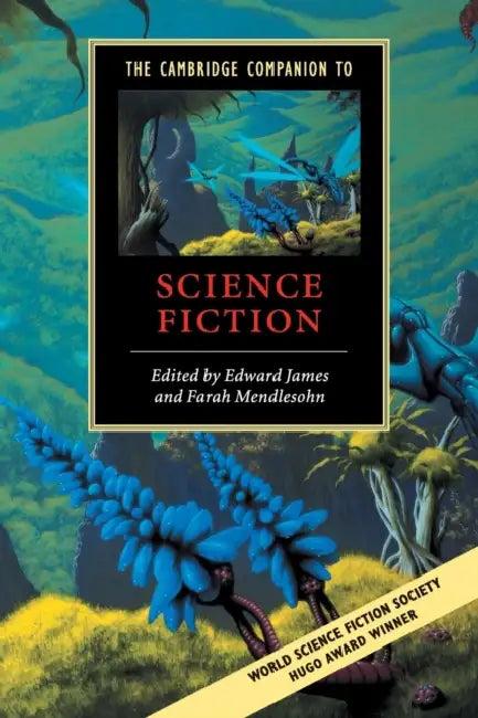 The Cambridge Companion to Science Fiction (English, Edward James | Farah Mendlesohn)