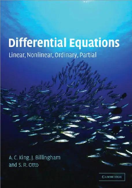 Differential Equations (English, A. C. King | J. Billingham | S. R. Otto)