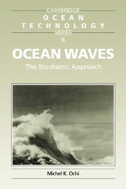 Ocean Waves (English, Michael K. Ochi | Michel K. Ochi | I. Dyer)