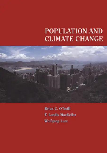 Population and Climate Change (English, Brian C. O'Neill | F. Landis Mackellar | Wolfgang Lutz)