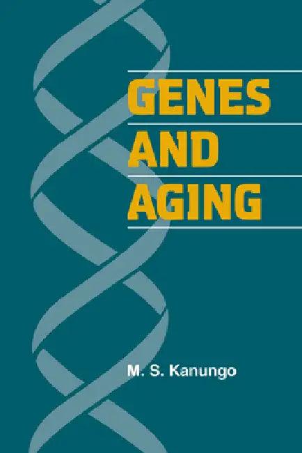 Genes and Aging (English, M. S. Kanungo | Kanungo M. S.)
