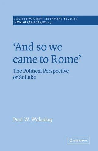 'And So We Came to Rome ' (English, Paul W. Walaskay | John Court)