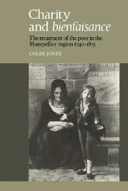 Charity and Bienfaisance (English, Colin Jones)