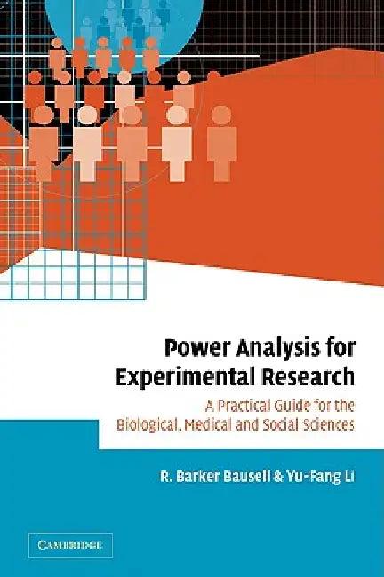 Power Analysis for Experimental Research (English, R. Barker Bausell | Yu-Fang Li)