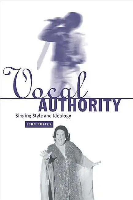 Vocal Authority (English, John Potter | Potter John)