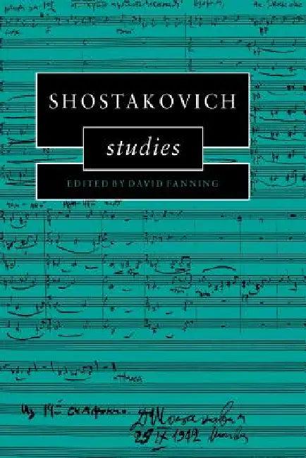 Shostakovich Studies (English, David Fanning | Fanning David)