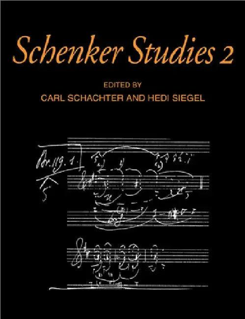 Schenker Studies 2 (English, Carl Schachter | Hedi Siegel)