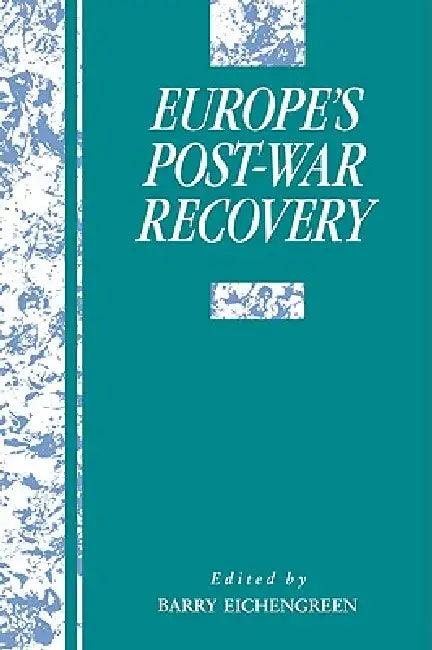 Europe's Postwar Recovery (English, Barry Eichengreen | Michael D. Bordo | Forrest Capie)