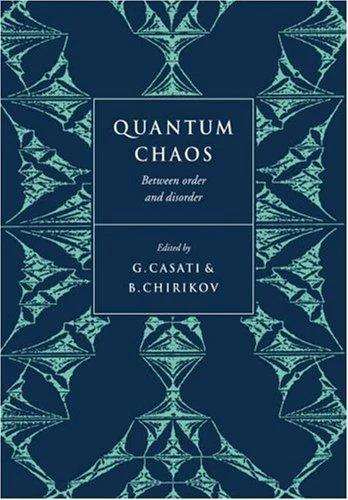 Quantum Chaos (English, Giulio Casati | Boris Chirikov | Casati Giulio)