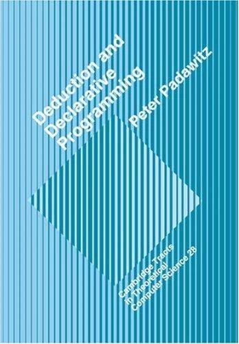 Deductive and Declarative Programming (English, P. Padawitz | Peter Padawitz | C. J. Van Rijsbergen)